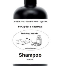 Anointing Metuaka Fenugreek & Rosemary Shampoo